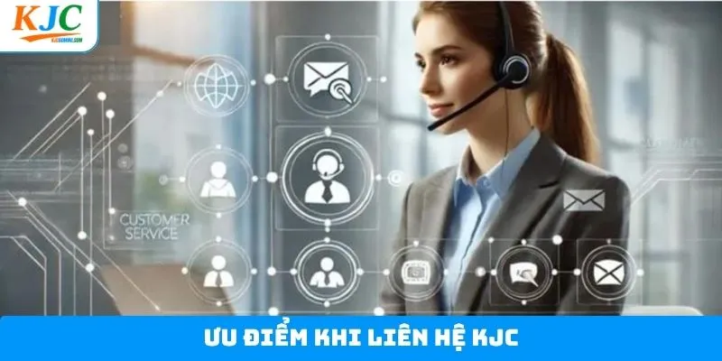 Vai trò quan trọng của dịch vụ liên hệ tại KJC Vai trò quan trọng của dịch vụ liên hệ tại KJC